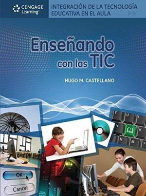 ENSEÑANDO CON LAS TIC