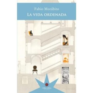 VIDA ORDENADA, LA