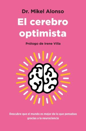 CEREBRO OPTIMISTA, EL