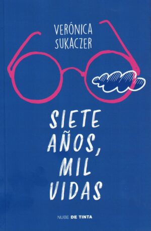 SIETE AÑOS, MIL VIDAS
