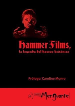 HAMMER FILMS, LA LEYENDA DEL HORROR BRITANICO