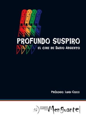 PROFUNDO SUSPIRO, EL CINE DE DARIO ARGENTO