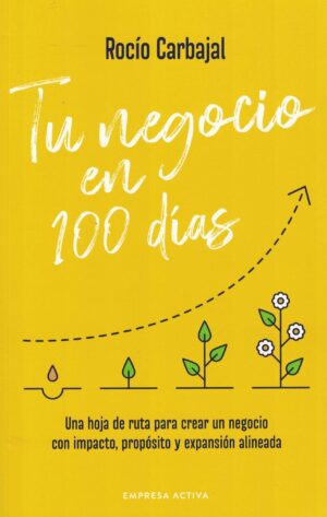 TU NEGOCIO EN 100 DIAS