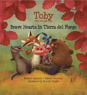 TOBY, THE POLAR PIG (TD, INGLES)