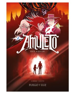AMULETO 7, FUEGO Y LUZ