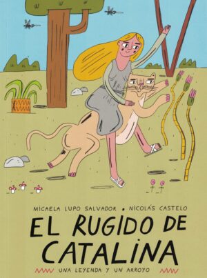 RUGIDO DE CATALINA  EL