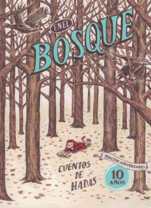 EN EL BOSQUE, CUENTOS DE HADAS