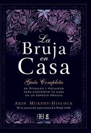 BRUJA EN CASA, LA