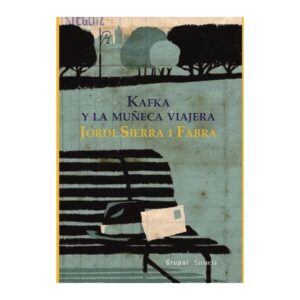 KAFKA Y LA MUÑECA VIAJERA