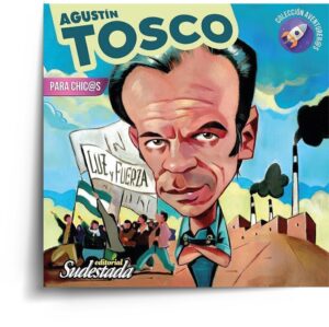 AGUSTIN TOSCO PARA CHIC@S