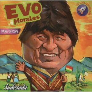 EVO MORALES PARA CHI@S