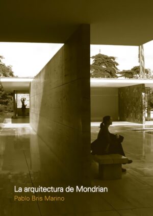 ARQUITECTURA DE MONDRIAN, LA