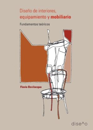DISEÑO DE INTERIORES, EQUIPAMIENTO Y MOBILIARIO