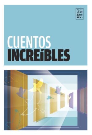 CUENTOS INCREIBLES