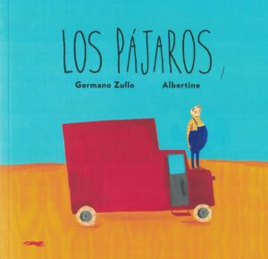 PAJAROS, LOS