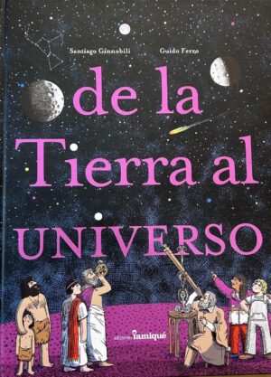 DE LA TIERRA AL UNIVERSO (TD)