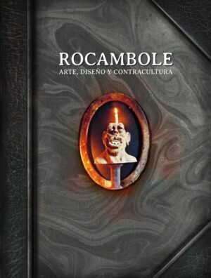 ROCAMBOLE ARTE, DISEÑO Y CONTRACULTURA