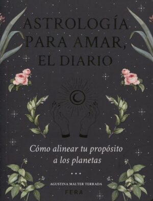 ASTROLOGIA PARA AMAR, EL DIARIO