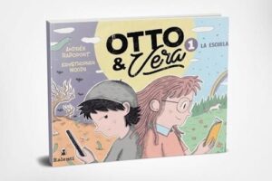 OTTO Y VERA 1, LA ESCUELA