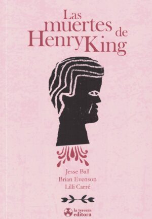 MUERTES DE HENRY KING, LAS