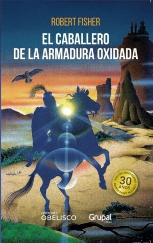 CABALLERO DE LA ARMADURA OXIDADA, EL