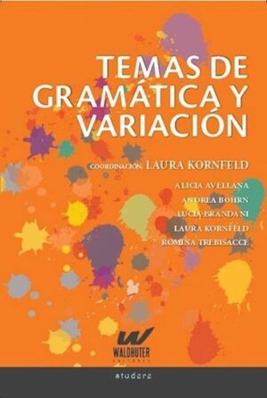 TEMAS DE GRAMATICA Y VARIACION