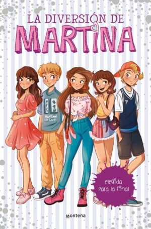 ELEGIDA PARA LA FINAL - LA DIVERSION DE MARTINA 9