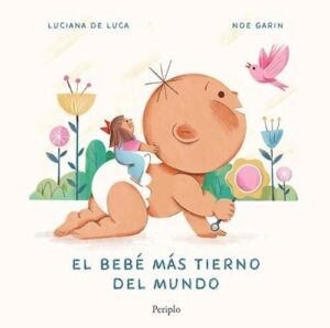 BEBE MAS TIERNO DEL MUNDO (TD), EL