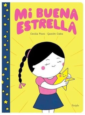 MI BUENA ESTRELLA