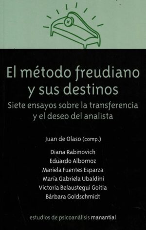 METODO FREUDIANO Y SUS DESTINOS, EL