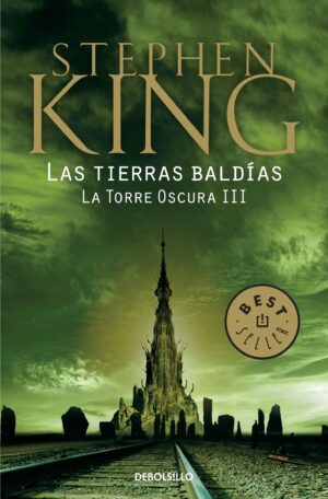 TIERRAS BALDIAS, LA TORRE OSCURA 3, LAS