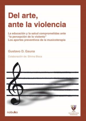 DEL ARTE, ANTE LA VIOLENCIA