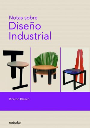 NOTAS SOBRE DISEÑO INDUSTRIAL