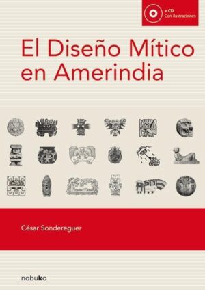 DISEÑO MITICO EN AMERINDIA, EL