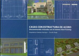 CASAS CON ESTRUCTURA DE ACERO