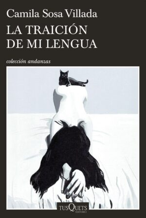 TRAICION DE MI LENGUA, LA