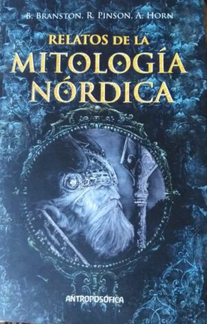 RELATOS DE LA MITOLOGIA NORDICA