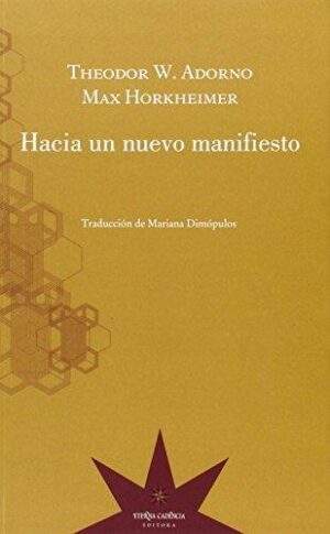 HACIA UN NUEVO MANIFIESTO