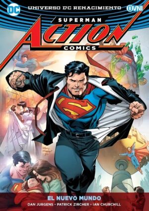 SUPERMAN ACTION COMICS, EL NUEVO MUNDO