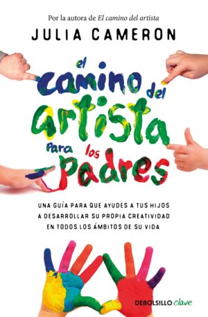 CAMINO DEL ARTISTA PARA LOS PADRES, EL