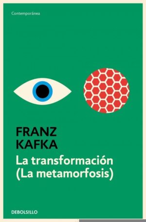 TRANSFORMACIÓN, LA (La metamorfosis)
