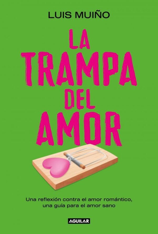 TRAMPA DEL AMOR