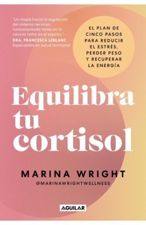 EQUILIBRA TU CORTISOL
