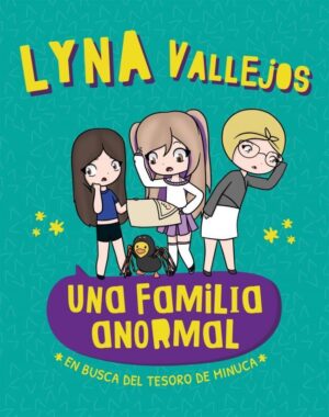 UNA FAMILIA ANORMAL: EN BUSCA DEL TESORO