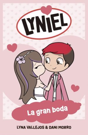 LYNIEL, LA GRAN BODA