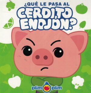 QUE LE PASA AL CERDITO ENOJON? (CARTONE)
