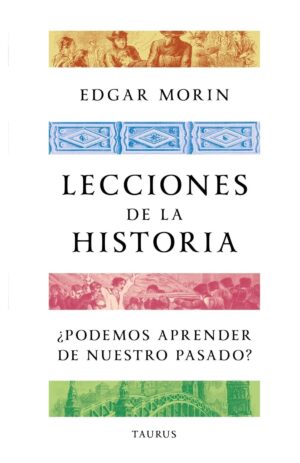 LECCIONES DE LA HISTORIA