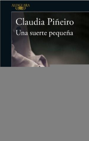UNA SUERTE PEQUEÑA
