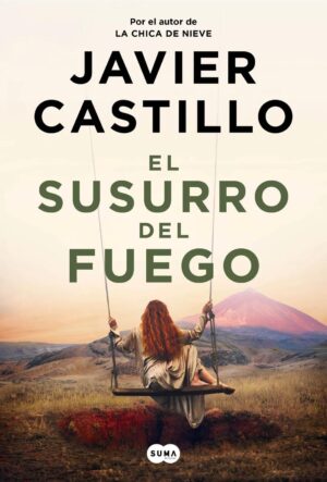 SUSURRO DEL FUEGO, EL