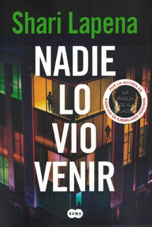 NADIE LO VIO VENIR